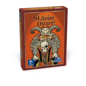Sí Señor Oscuro!