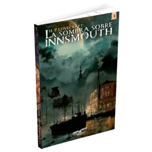 Choose Cthulhu Vol.3: La Sombra sobre Innsmouth - Elige tu propia aventura
